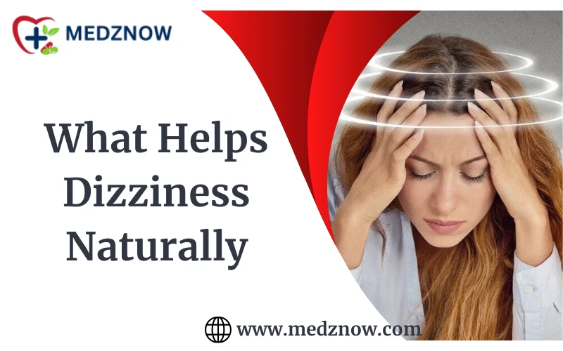 What-Helps-Dizziness-Naturally