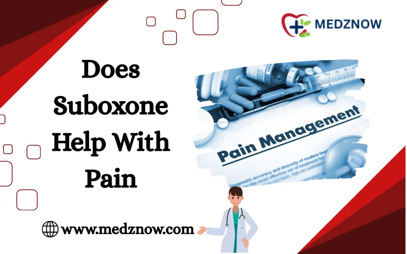 Does Suboxone Help With Pain