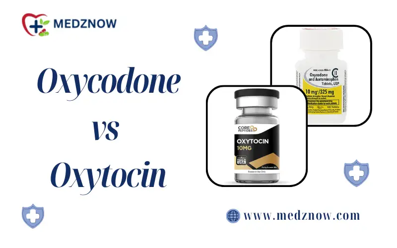 Oxycodone vs Oxytocin