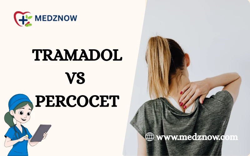Tramadol vs Percocet