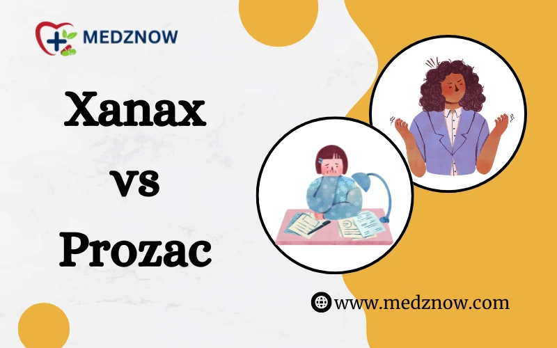 Xanax vs Prozac