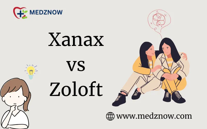 Xanax vs Zoloft